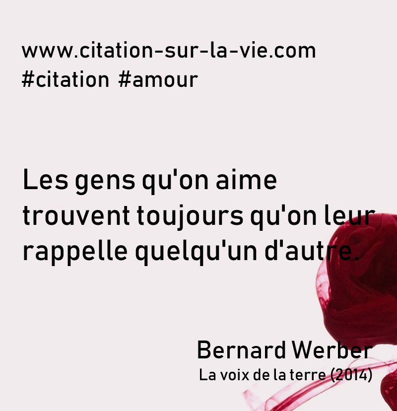 Citations Sur L Amour De Bernard Werber